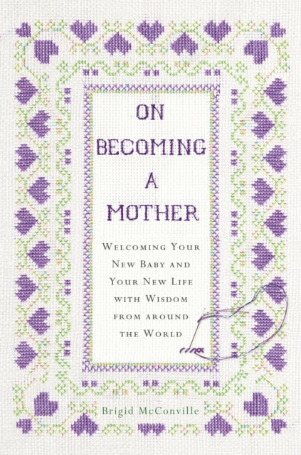 On Becoming a Mother