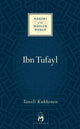 Book cover of: Ibn Tufayl. By: Taneli Kukkonen