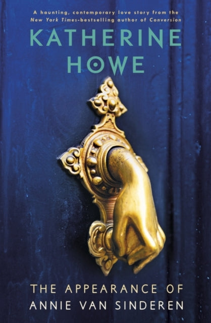 Book cover of: Appearance of Annie Van Sinderen. By: Katherine Howe