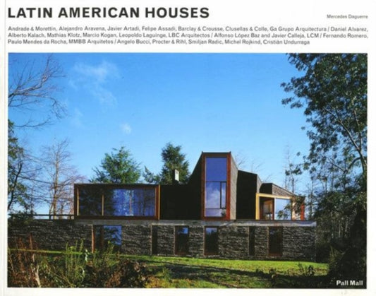 Book cover of: Latin American Houses. By: Mercedes Daguerre