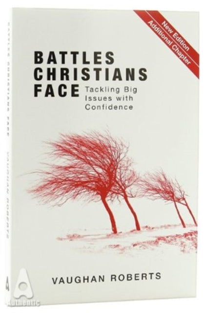 Book cover of: Battles Christians Face. By: Vaughan Roberts