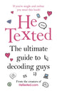 Book cover of: He Texted. By: Carrie Henderson-McDermott