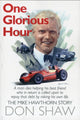 Book cover of: Mike Hawthorn One Glorious Hour