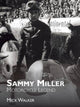 Book cover of: Sammy Miller: Motorcycle Legend