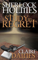 Book cover of: Study in Regret. By: Claire Daines
