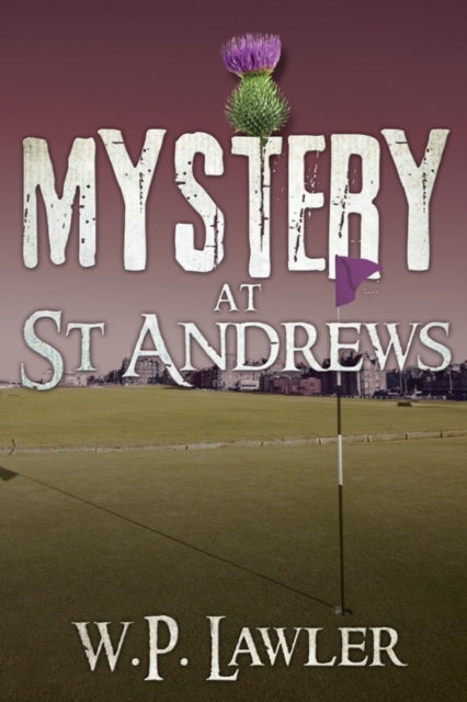 Book cover of: Mystery at St Andrews. By: Bill Lawler