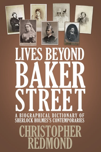 Book cover of: Lives Beyond Baker Street. By: Christopher Redmond