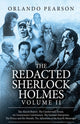 Book cover of: Redacted Sherlock Holmes (Volume II). By: Orlando Pearson