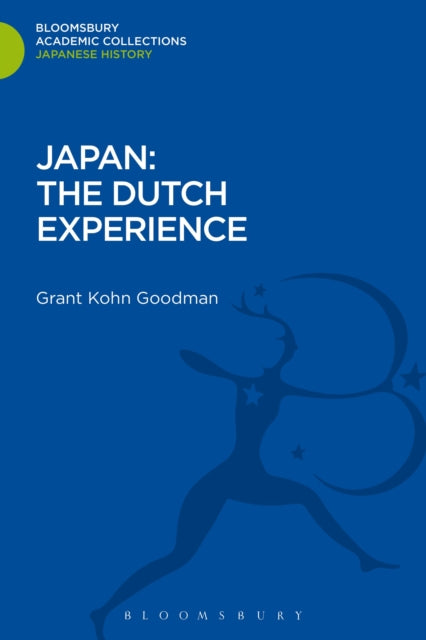 Book cover of: Japan: The Dutch Experience. By: Grant Kohn Goodman