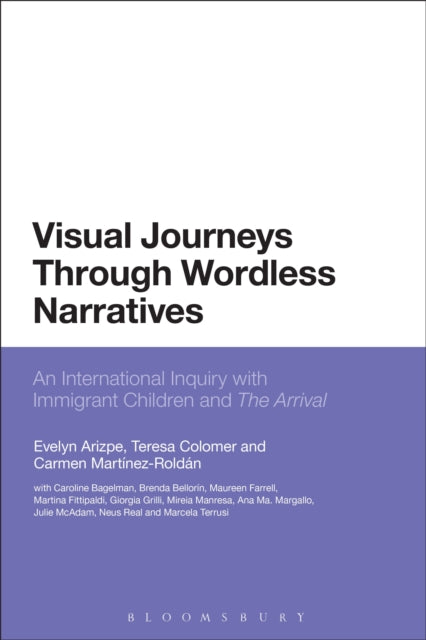 Book cover of: Visual Journeys Through Wordless Narratives. By: Evelyn Arizpe