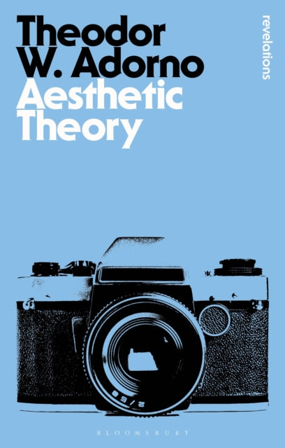 Book cover of: Aesthetic Theory. By: Theodor W. Adorno