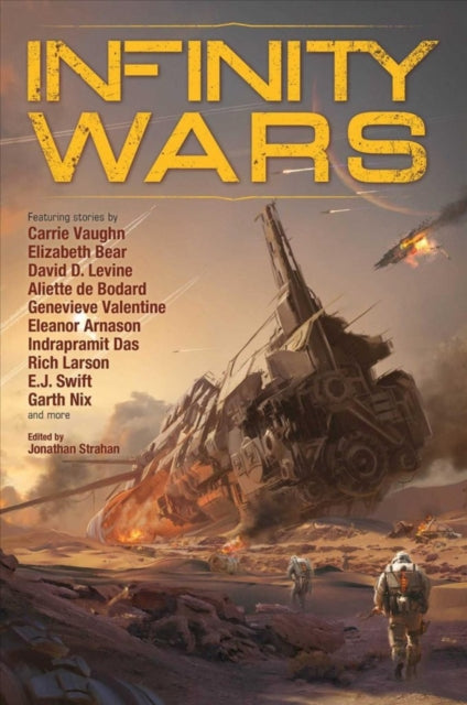 Book cover of: Infinity Wars. By: Jonathan Strahan