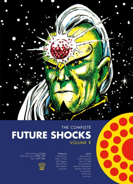 Book cover of: Complete Future Shocks, Volume One. By: Alan Moore