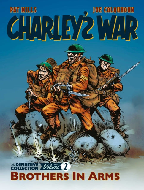 Book cover of: Charley's War: The Definitive Collection, Volume Two. By: Pat Mills
