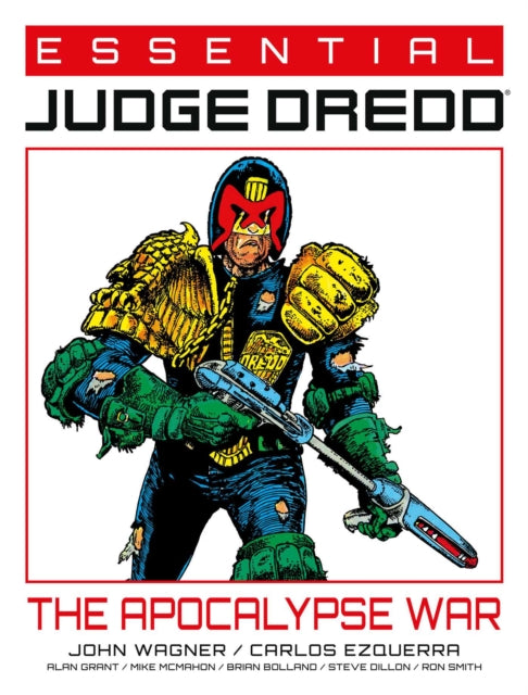 Book cover of: Essential Judge Dredd: The Apocalypse War. By: John Wagner