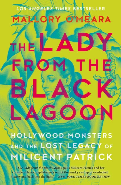 Book cover of: Lady From The Black Lagoon. By: Mallory O'Meara