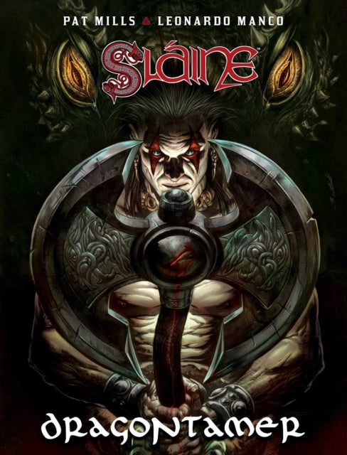 Slaine: Dragontamer 9781781089538 Pat Mills