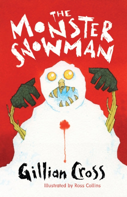 Book cover of: Monster Snowman. By: Gillian Cross