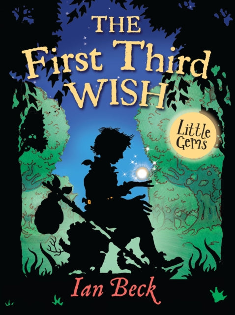 Book cover of: First Third Wish