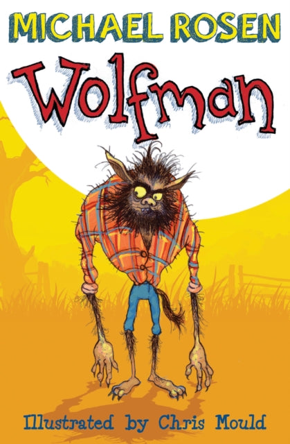 Wolfman 9781781123027 Michael Rosen