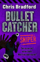 Book cover of: Sniper. By: Chris Bradford