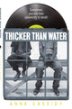 Book cover of: Thicker Than Water. By: Anne Cassidy