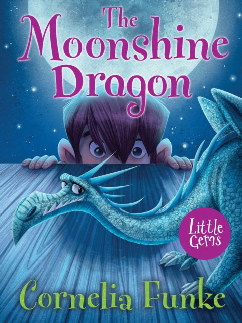Book cover of: Moonshine Dragon. By: Cornelia Funke
