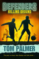 Book cover of: Killing Ground. By: Tom Palmer