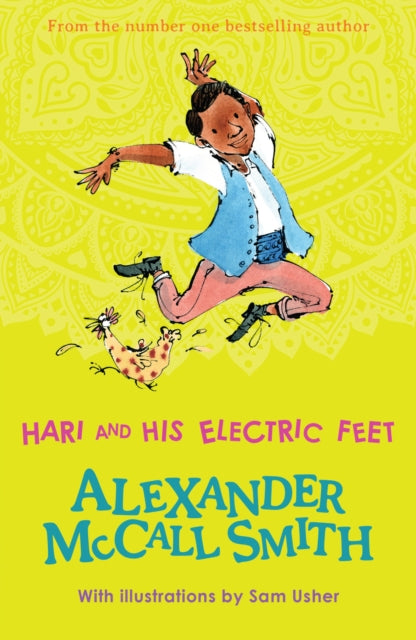 Book cover of: Hari and His Electric Feet. By: Alexander McCall Smith