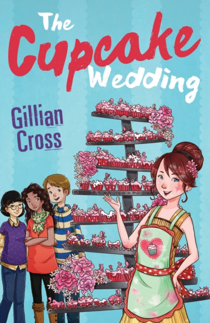 Cupcake Wedding 9781781127957 Gillian Cross