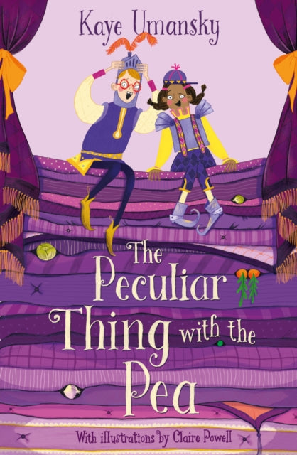 Peculiar Thing with the Pea 9781781129197 Kaye Umansky