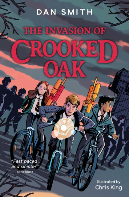 Invasion of Crooked Oak 9781781129203 Chris King