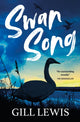 Swan Song 9781781129548 Gill Lewis