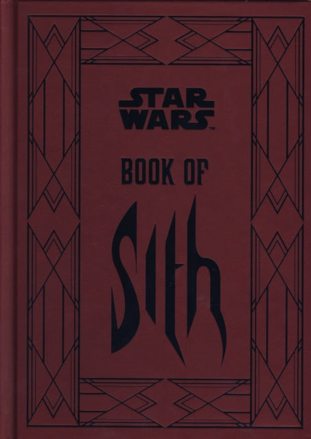Star Wars - Book of Sith, Secrets from the Dark Side 9781781166178 Daniel Wallace