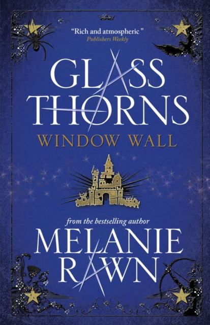 Book cover of: Glass Thorns - Window Wall. By: Melanie Rawn