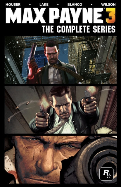 Book cover of: Max Payne 3: The Complete Series