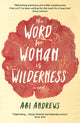 Word for Woman is Wilderness