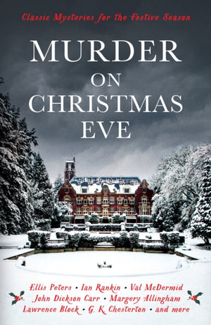Murder On Christmas Eve, Classic Mysteries for the Festive Season