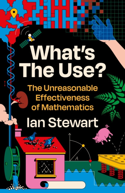 Book cover of: What's the Use?. By: Ian Stewart