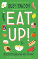 Book cover of: Eat Up. By: Ruby Tandoh