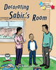 Book cover of: Decorating Sabir's Room. By: Maggie Freeman