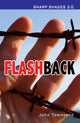 Book cover of: Flashback  (Sharp Shades). By: John Townsend