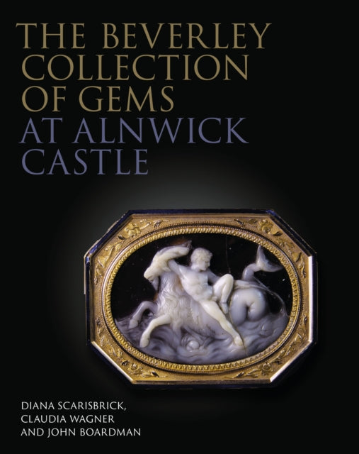 Book cover of: Beverley Collection of Gems at Alnwick Castle. By: Diana Scarisbrick