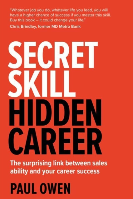 Book cover of: Secret Skill, Hidden Career. By: Paul Owen