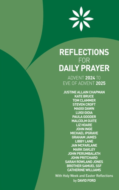 Book cover of: Reflections for Daily Prayer Advent 2024 to Christ the King 2025. By: Justine Allain Chapman