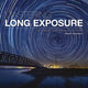 Book cover of: Mastering Long Exposure. By: Antony Zacharias