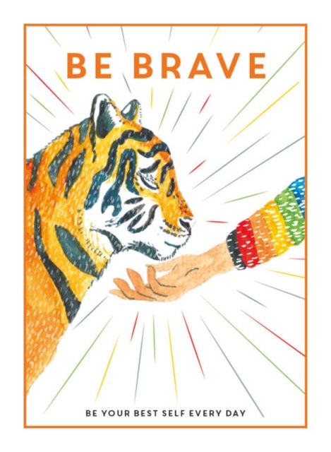 Book cover of: Be Brave. By: TEEN BREATHE