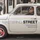 Book cover of: Mastering Street Photography