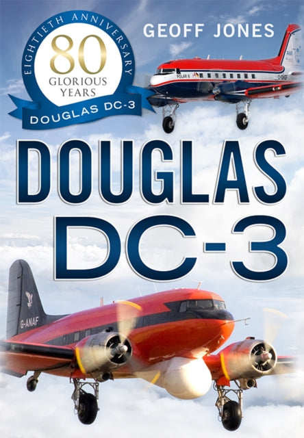 Book cover of: DC-3 in Civil Service. By: Geoff Jones