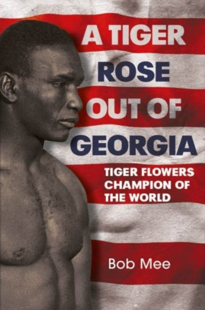 Book cover of: Tiger Rose Out of Georgia